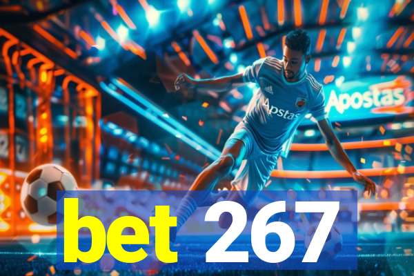 bet 267